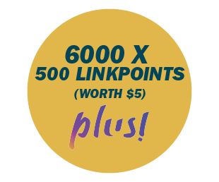 6000 x 500 LinkPoints (Worth $5)